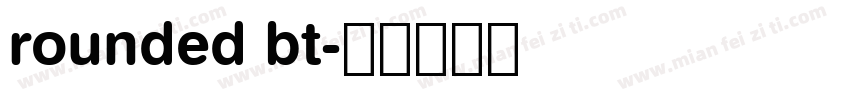 rounded bt字体转换
